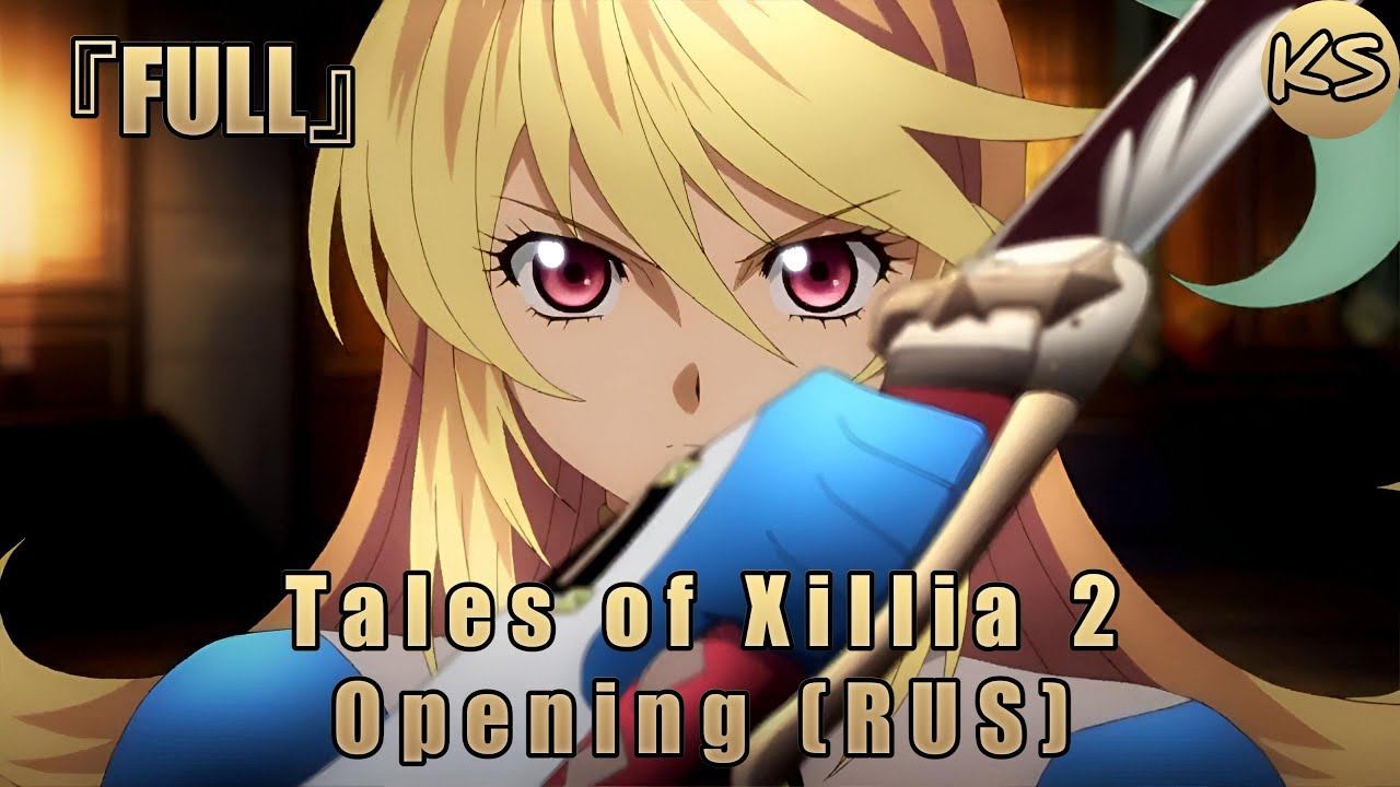 FULLTales of Xillia 2 - Opening Song 4 u Russian cover by KhariStudio