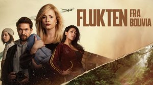 Сериал Побег из Боливии – 1 сезон 4 серия / Flukten fra Bolivia