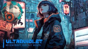 #029🌙ULTRAVIOLET|WomanSynthwave_MIDNIGHT DECAY_15-01-2026