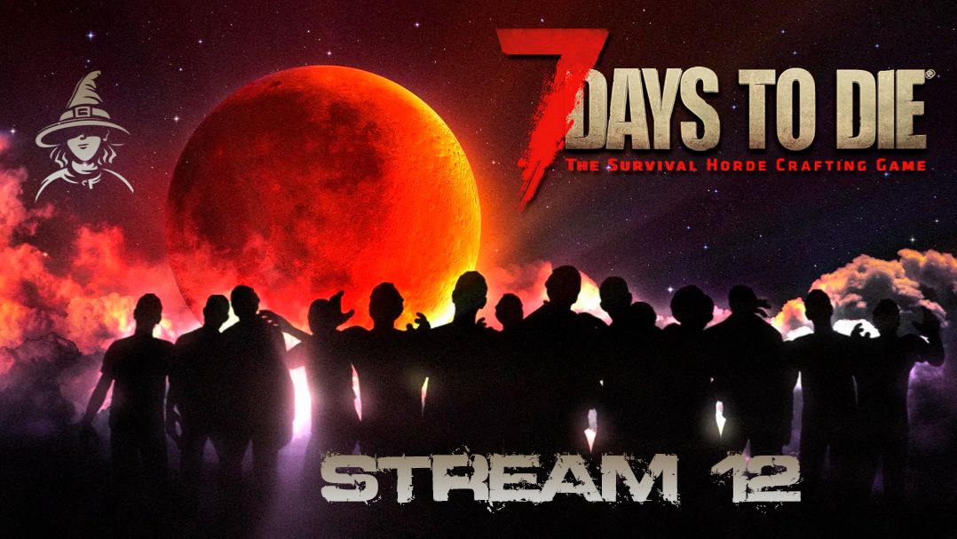 Выживаем под музон | #7DayToDie (s03-e12) смотреть онлайн