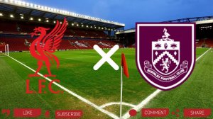 Ливерпуль - Бернли