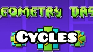 Geometry Dash Саундтрек из уровня Cycles