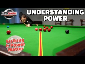 BartonSnooker | Контроль битка — это ключ к успеху | Почему важна СИЛА | Советы по снукеру
