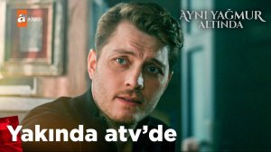 Aynı Yağmur Altında 3. Tanıtım | "Allah kimseye gücünden fazlasını yüklemez!" ‪@atvturkiye‬