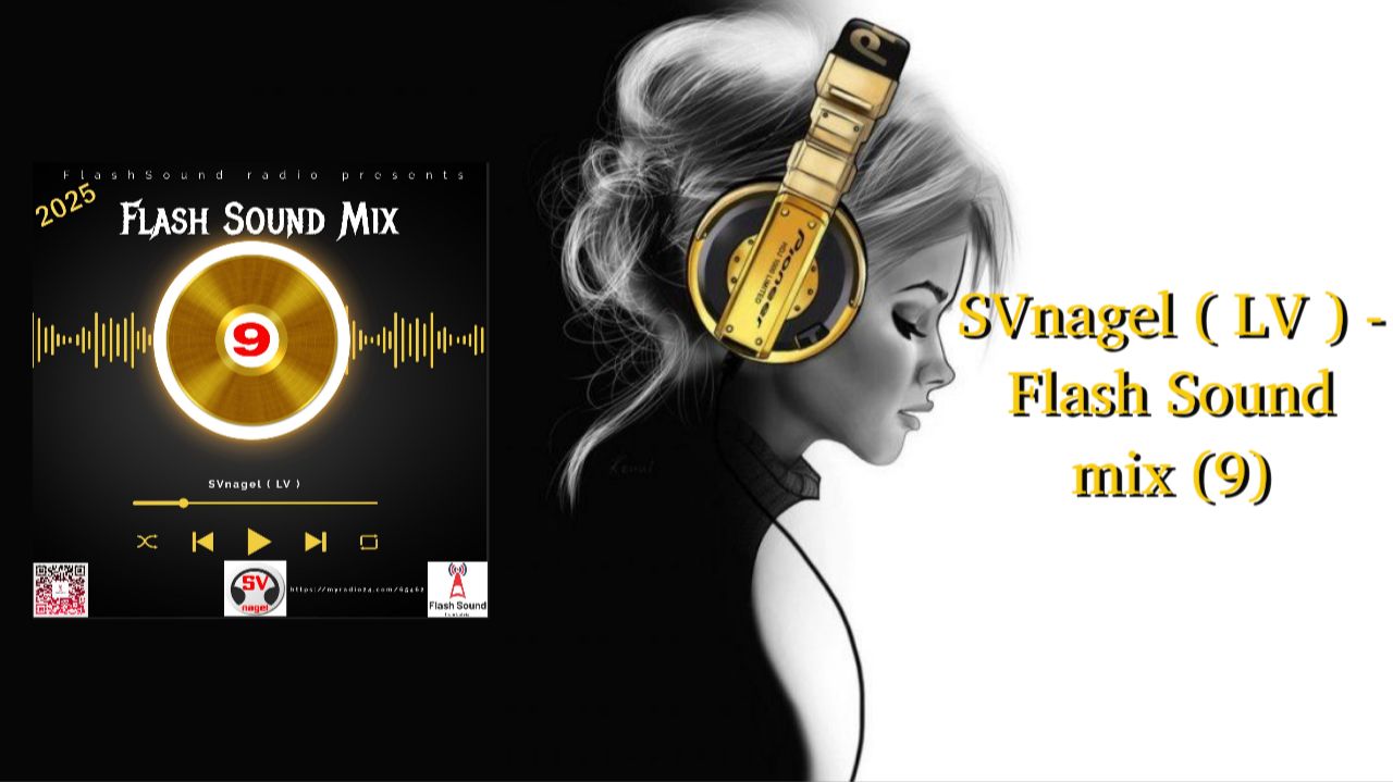 SVnagel ( LV ) - Flash Sound mix (9) смотреть онлайн