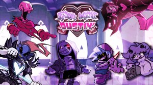 Начало фантастического мода 🔪❤️🔪 Friday Night Dustin' - 1 часть