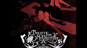 Bullet For My Valentine - 4 Words