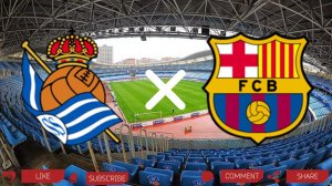 Реал Сосьедад - Барселона