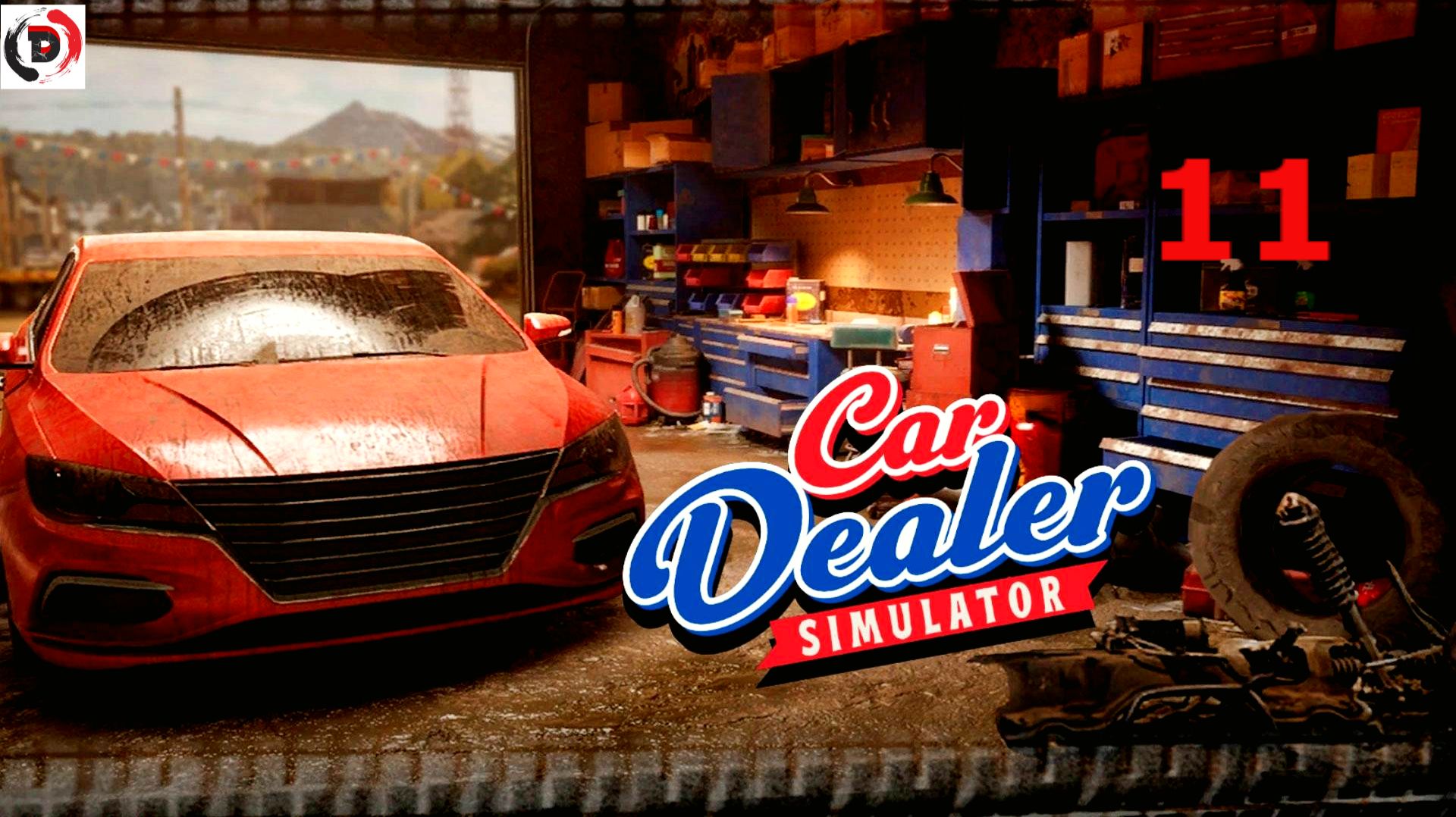 Car Dealer Simulator #11 Купил эвакуатор смотреть онлайн