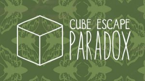 cube escape paradox #1
