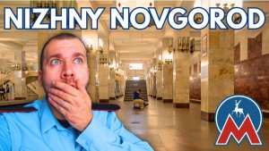 Иностранец впервые видит ВСЕ станции метро Нижнего Новгорода (В ШОКЕ!)