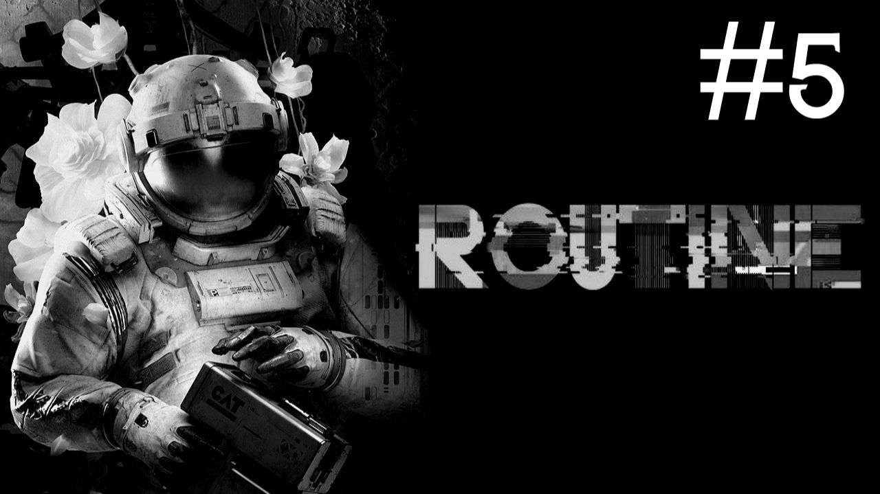 ROUTINE # прохождение [5] смотреть онлайн