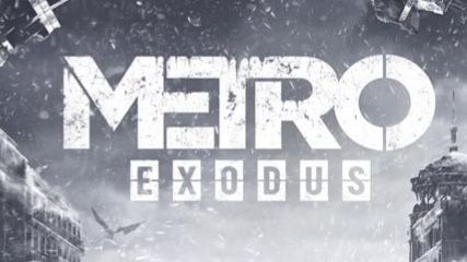 Metro Exodus Прохождение часть 2 смотреть онлайн