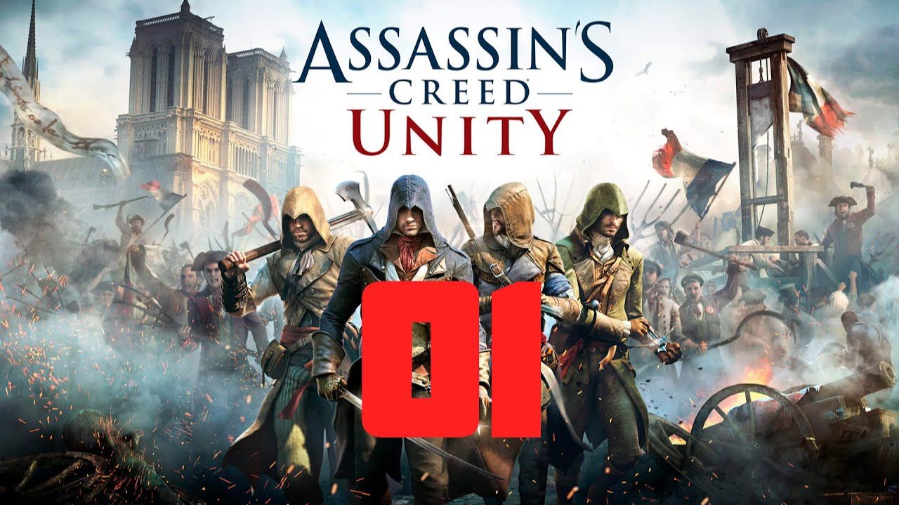Assassin's Creed Unity - Часть 1 - Пролог смотреть онлайн