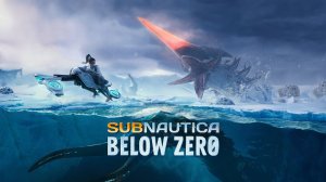 Subnautica: Below Zero Pathc 2025. #7