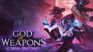 God Of Weapons - знакомство с персонажами! №2