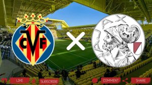 Вильярреал - Аякс | Текстовая трансляция