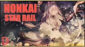 Honkai: Star Rail #6.3 Мощнейший сюжетец однако / Сезон 3