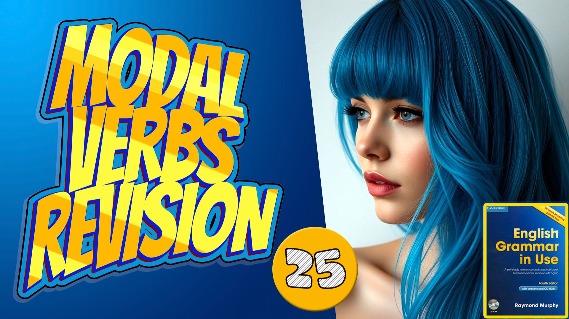 Тренажёр по "синему" Мёрфи/Модальные глаголы#25 смотреть онлайн
