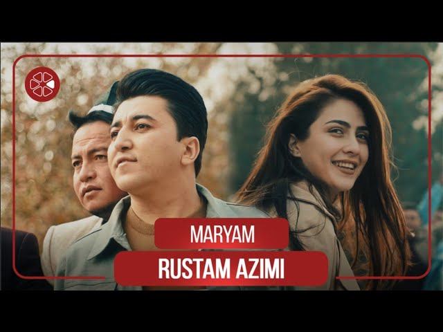 Рустам Азими  Марям  Rustam Azimi  Maryam official video 2022