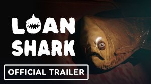 Loan Shark - Official PlayStation 5 (PS5) Launch Trailer