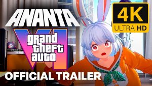 ANANTA 4K | Анонсирующий трейлер с отсылками к GTA VI, ГТА 6