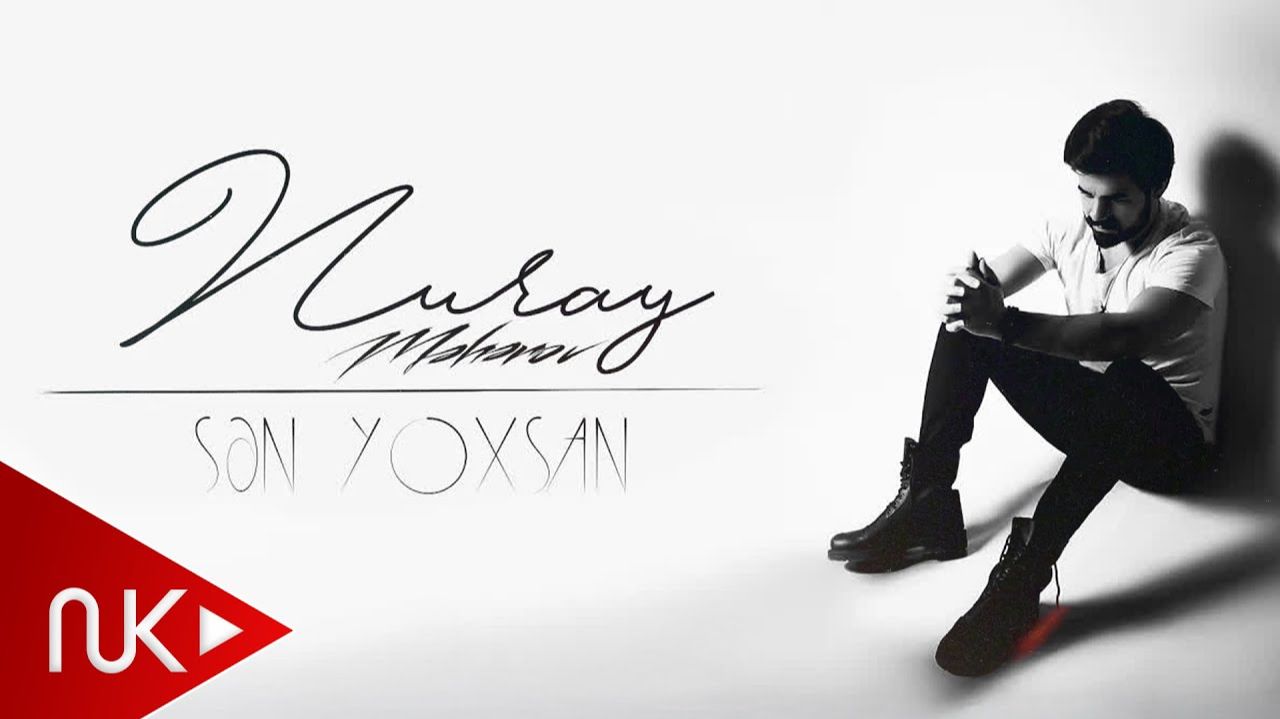 Nuray Meherov - Sen Yoxsan смотреть онлайн