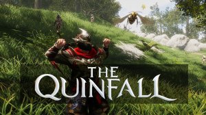 The Quinfall -  НОВАЯ БОЕВКА 2026 ММОРПГ