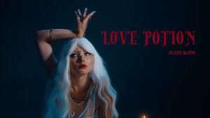JOLENE BLOOM - LOVE POTION