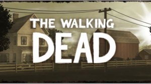 Ходячие мертвецы | The Walking Dead: Season One | #7