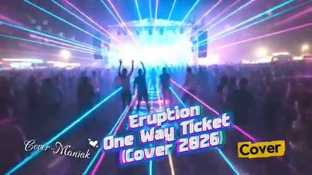 Eruption One Way Ticket Cover 2026 Cover-Maniak смотреть онлайн