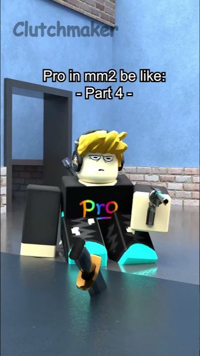 PART 4 - PRO in mm2 be like: #shorts #short #roblox #funny #robloxmemes