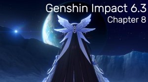 Прохождение главы 8 | Genshin Impact 6.3