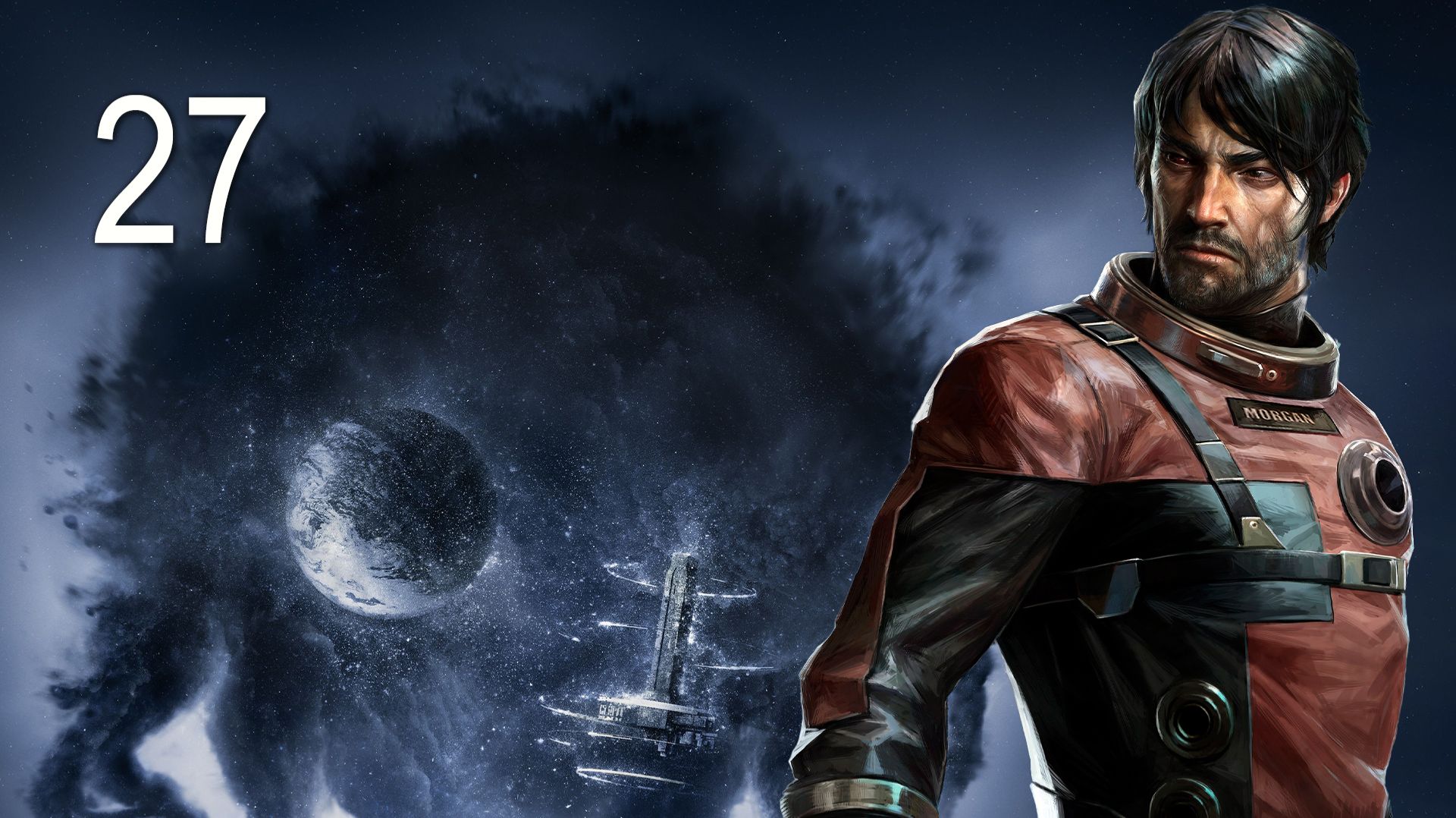 PREY (2017) - Мостик - Прохождение игры на русском [#27] | PC смотреть онлайн