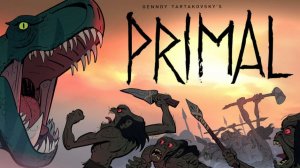 Первобытный - 3 сезон, 1 серия (2026) / Primal