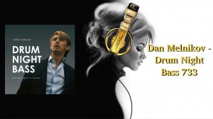 Dan Melnikov - Drum Night Bass 733