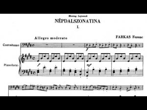 Ferenc Farkas - "Folksong Sonatina" for Double Bass and Piano (1955)