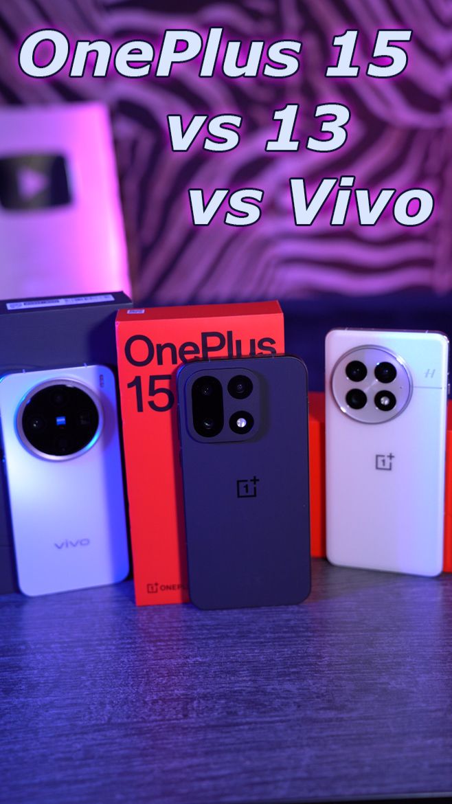 OnePlus 15 vs OnePlus 13 vs Vivo X200 Pro mini смотреть онлайн