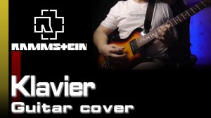 Rammstein - Klavier [Guitar cover]