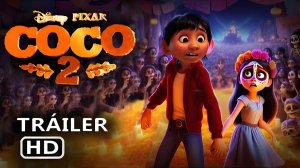 Тайна Коко 2 (Трейлер 2026)