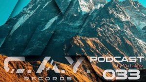 (033) C.A.Y. Records podcast by Via Laktea
