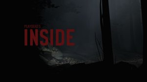 INSIDE — Полное прохождение (Все секреты + секретная концовка) | Без комментариев | 1440p