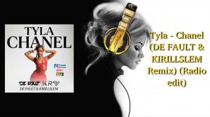 Tyla - Chanel (DE FAULT & KIRILLSLEM Remix) (Radio edit)