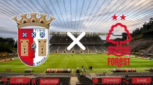 Брага - Ноттингем Форест | Текстовая трансляция