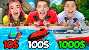 ВЛАД А4 - Игрушечная ЛОДКА за 10$ vs 100$ vs 1000$ Челлендж !