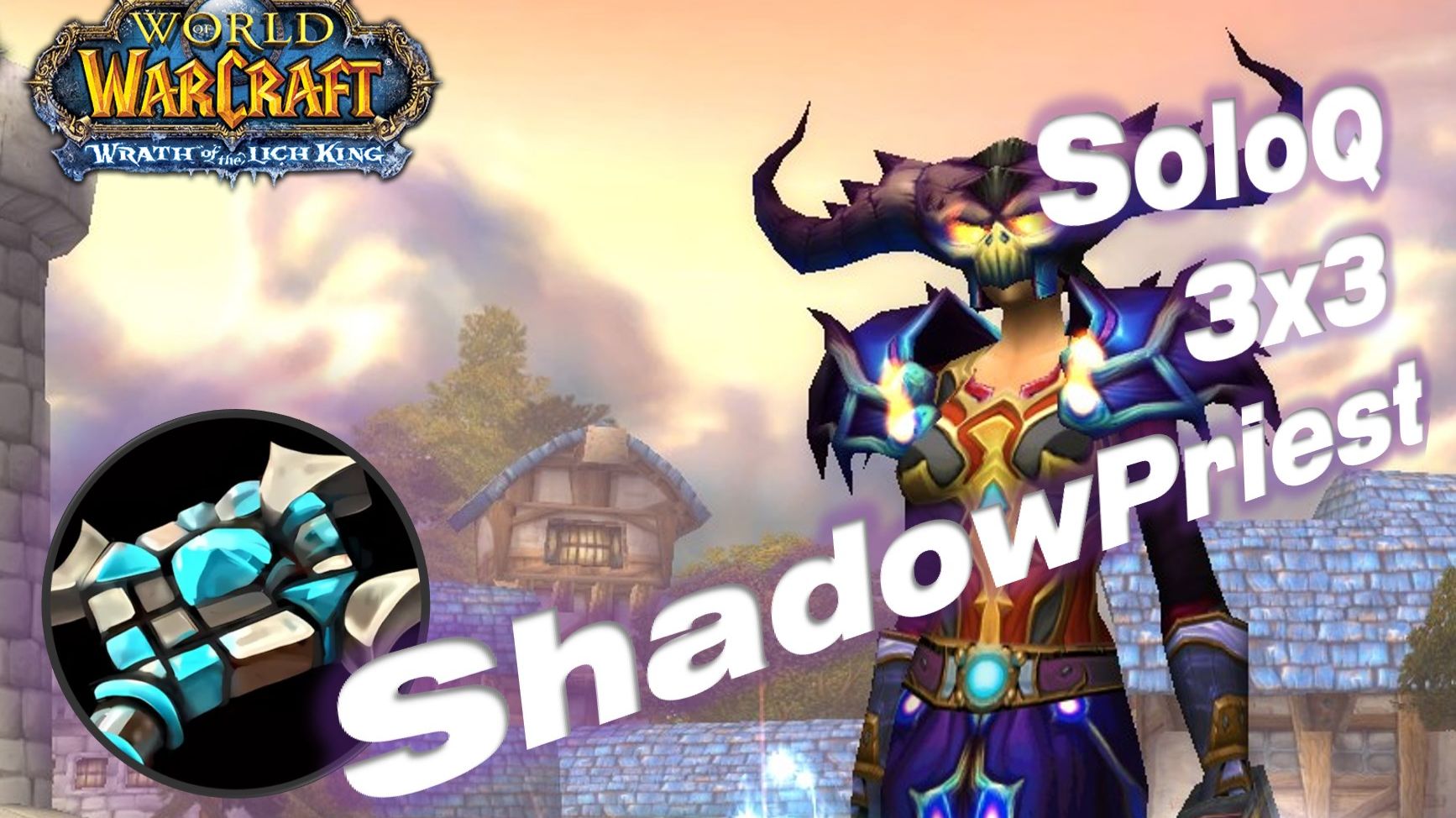 ShadowPriest 3x3 Solo 3.3.5 #4 World of Warcraft Circle [Arena 3x3] смотреть онлайн