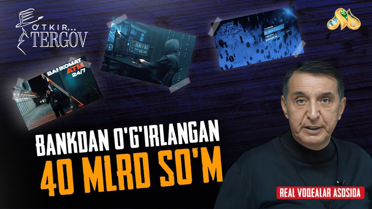 Bankdan o’g’irlangan 40 mlrd so’m... O'tkir tergov смотреть онлайн