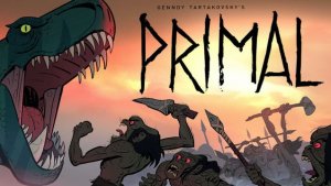 Первобытный - 1 сезон, 10 серия (2026) / Primal