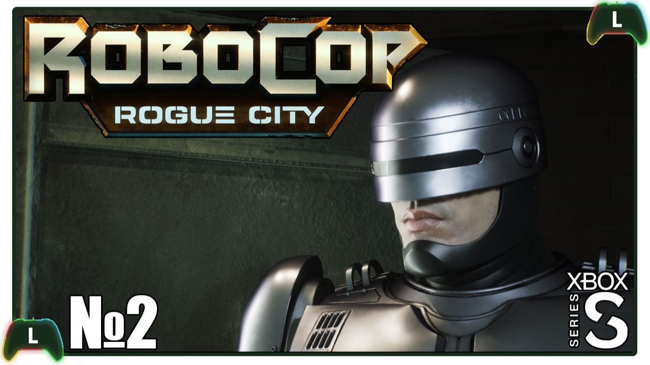 |2| RoboCop: Rogue City |Xbox SS| Улица смотреть онлайн