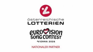 Österreichische Lotterien – Nationaler Partner der Eurovision Song Contest'26 in Wien
